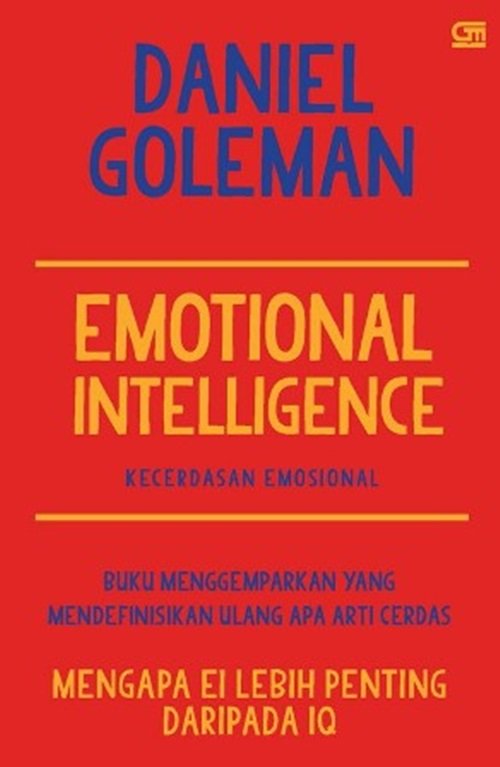Kecerdasan Emosional – Daniel Goleman Self Improvement Buku